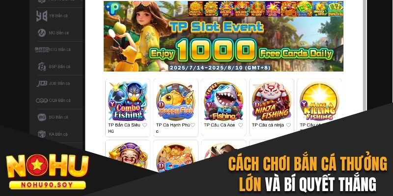 Cách chơi bắn cá thưởng lớn