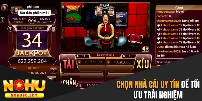 Chọn nhà cái/nhà phát hành uy tín để tối ưu trải nghiệm