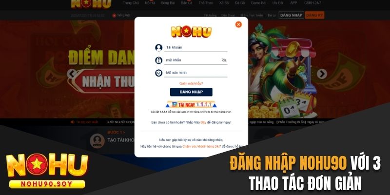 Hướng dẫn đăng nhập Nohu90 chỉ với 3 bước đơn giản 