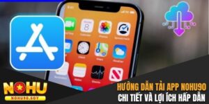 Tải app Nohu90