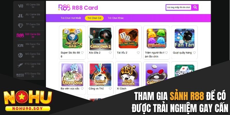 Tham gia sảnh R88 để có được trải nghiệm gay cấn