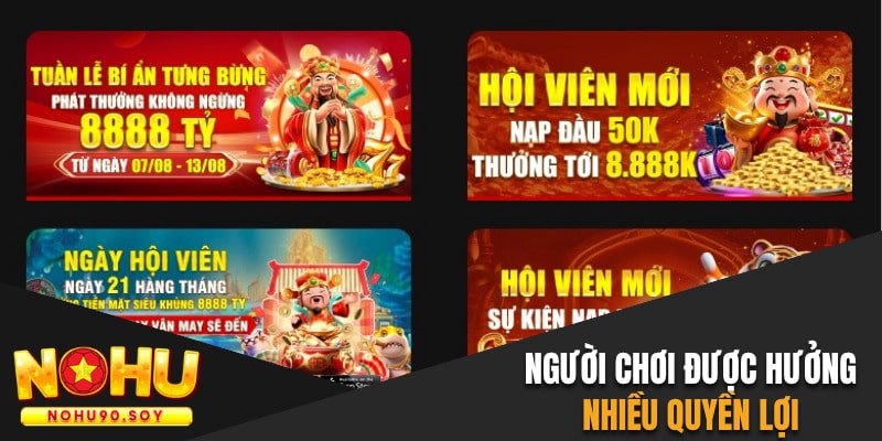 nguoi-choi-duoc-huong-nhieu-quyen-loi-khi-gia-nhap